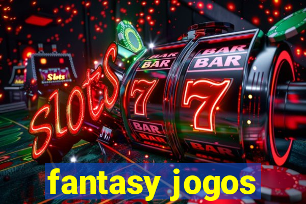 fantasy jogos