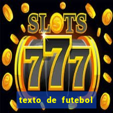 texto de futebol de 20 linhas