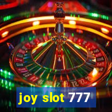 joy slot 777