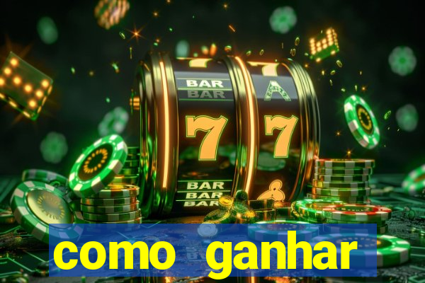 como ganhar dinheiro no casino