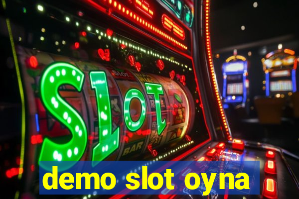 demo slot oyna