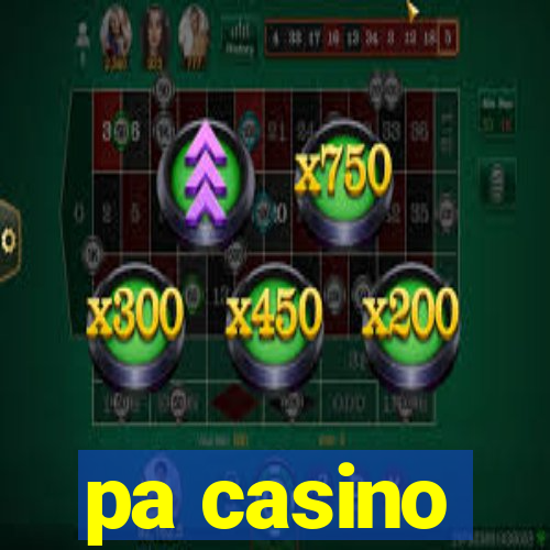 pa casino