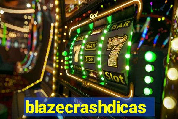 blazecrashdicas