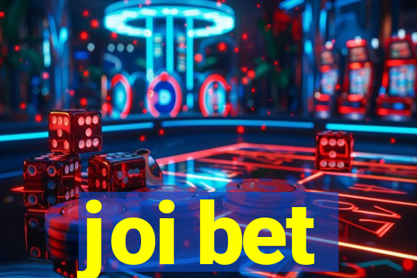 joi bet