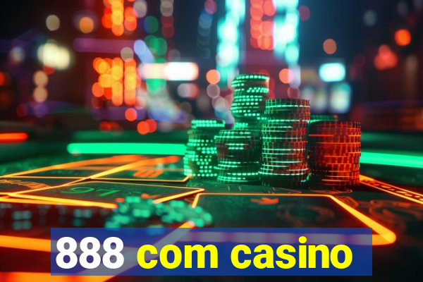 888 com casino