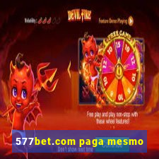 577bet.com paga mesmo