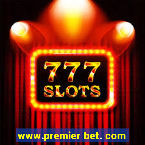 www.premier bet. com