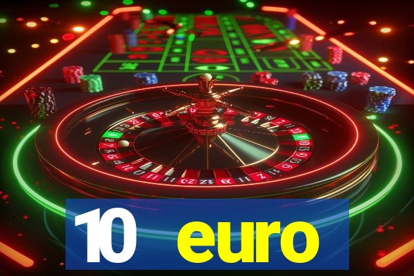 10 euro willkommensbonus casino ohne einzahlung