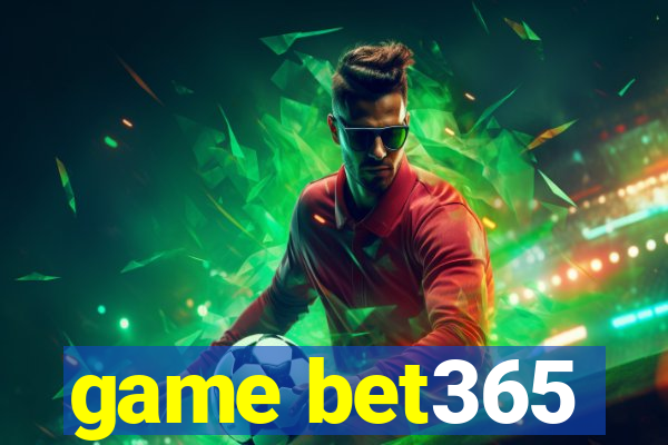 game bet365