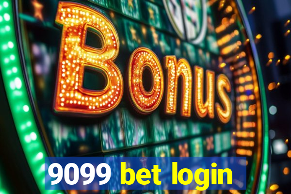 9099 bet login