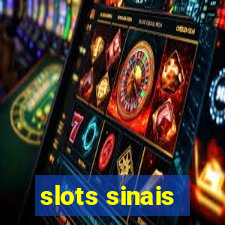 slots sinais