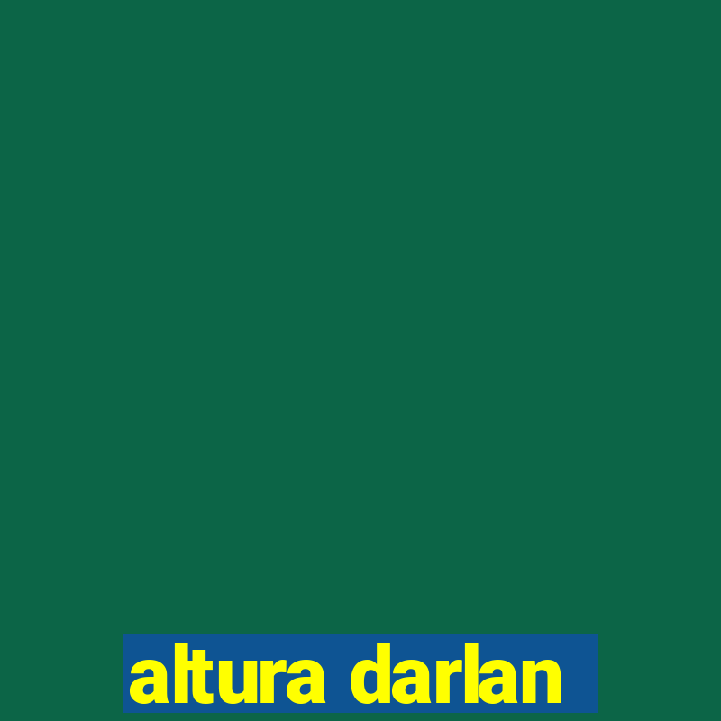 altura darlan