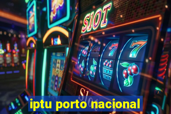 iptu porto nacional