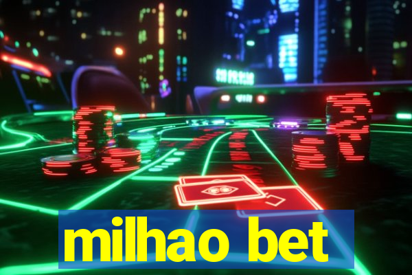 milhao bet