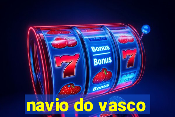 navio do vasco