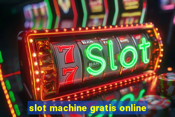 slot machine gratis online