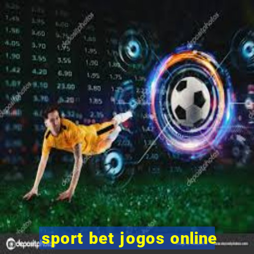 sport bet jogos online