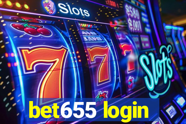 bet655 login