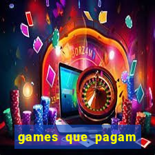 games que pagam para jogar