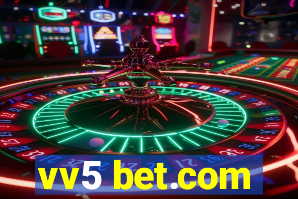 vv5 bet.com