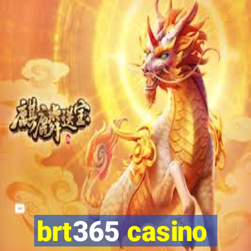 brt365 casino