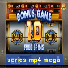 series mp4 mega