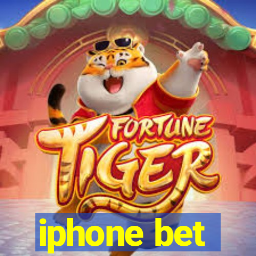 iphone bet