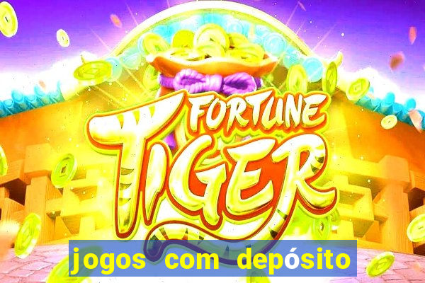 jogos com depósito de 10 reais