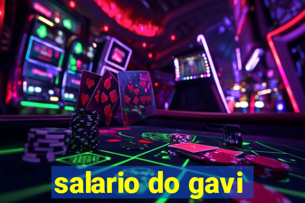 salario do gavi