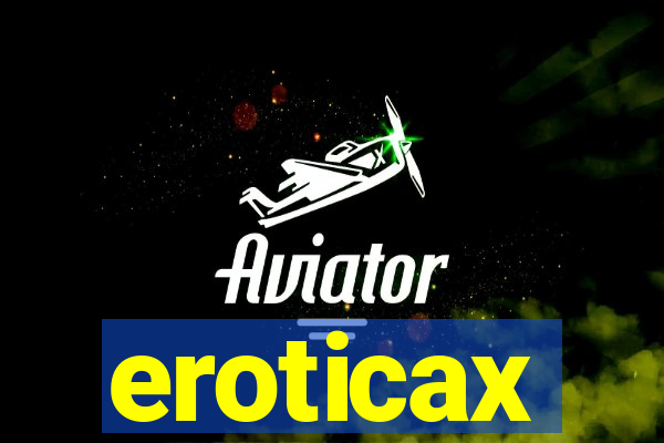 eroticax