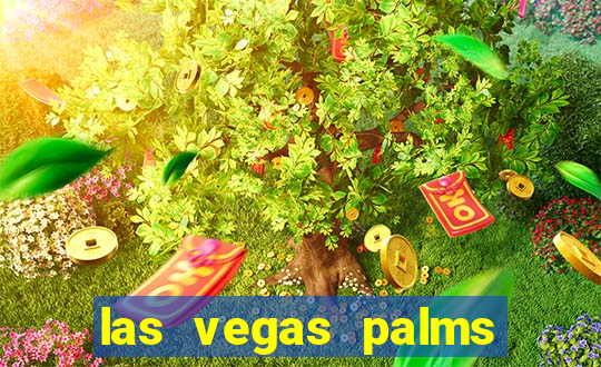 las vegas palms hotel and casino