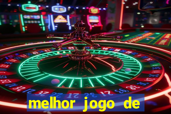 melhor jogo de apostas online