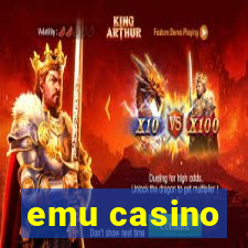 emu casino