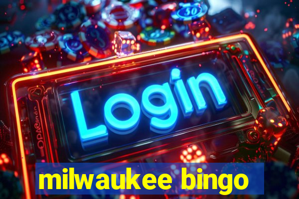 milwaukee bingo