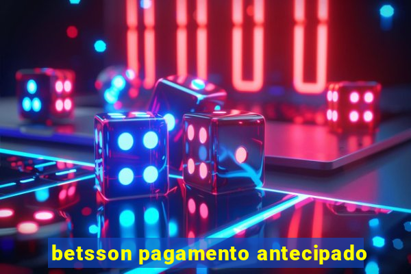 betsson pagamento antecipado