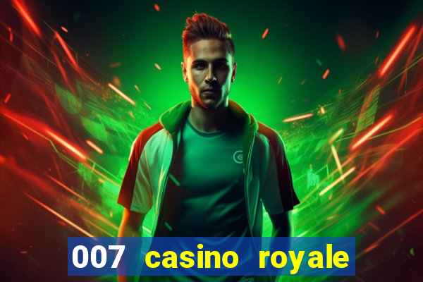 007 casino royale dublado download pirate filmes