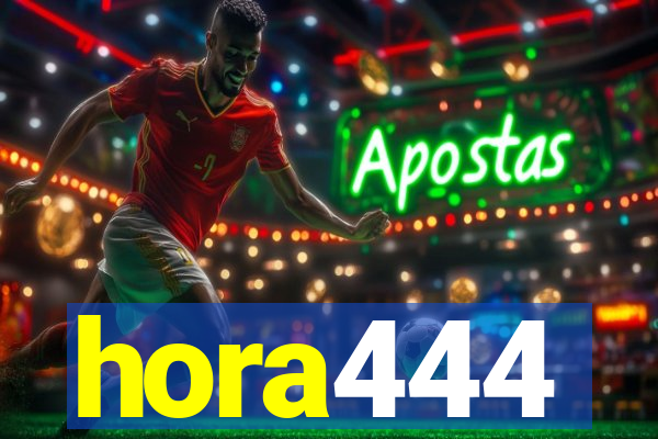 hora444