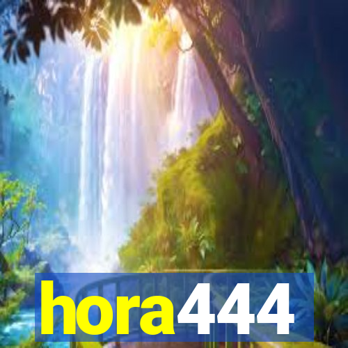 hora444