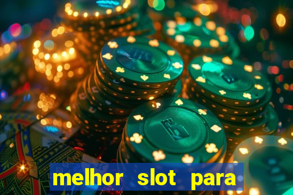 melhor slot para comprar bonus