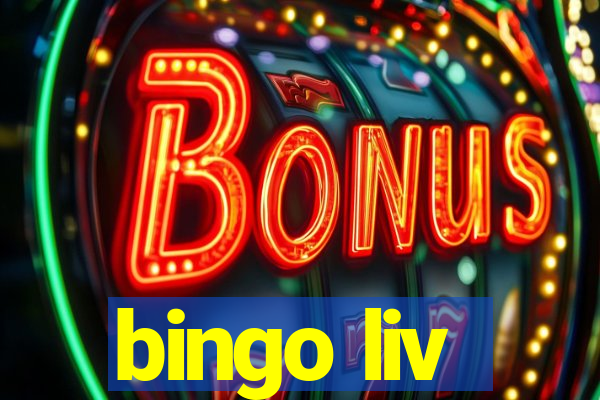 bingo liv