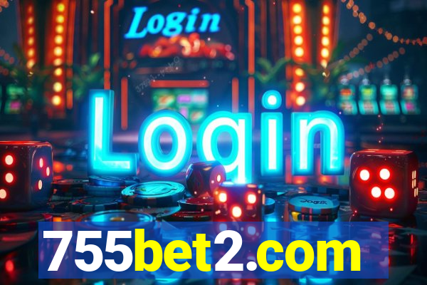 755bet2.com