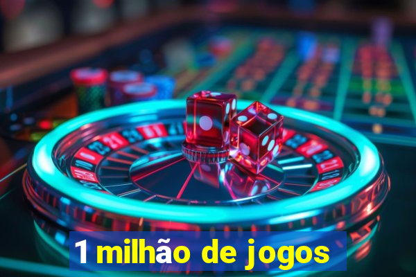 1 milhão de jogos