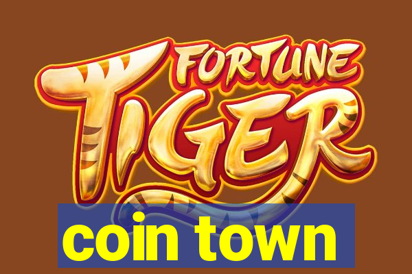 coin town