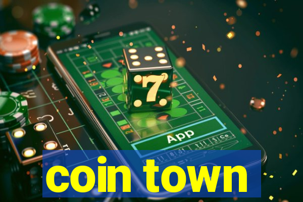 coin town