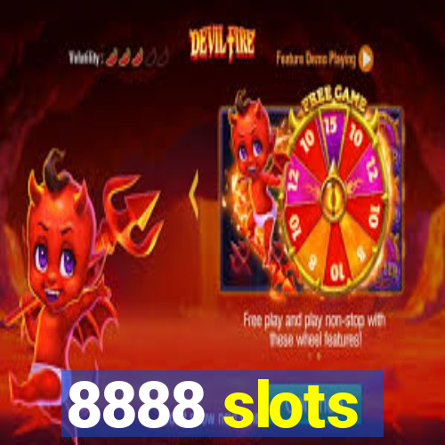 8888 slots