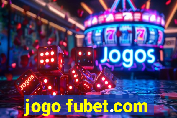 jogo fubet.com