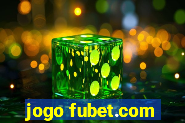 jogo fubet.com