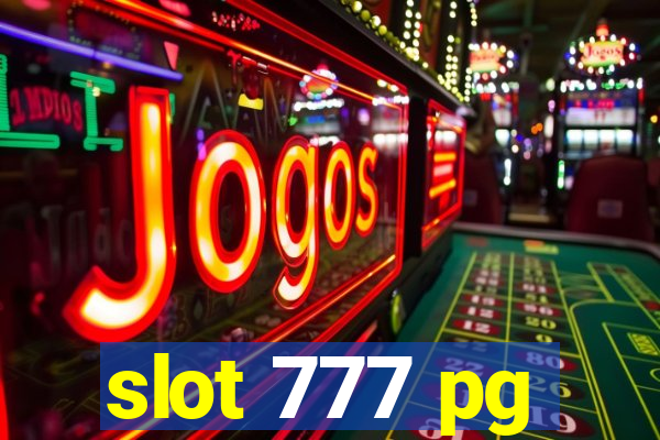 slot 777 pg