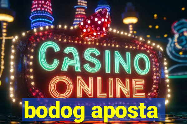 bodog aposta