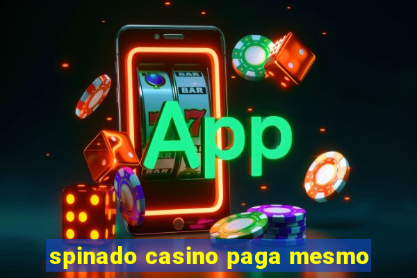 spinado casino paga mesmo